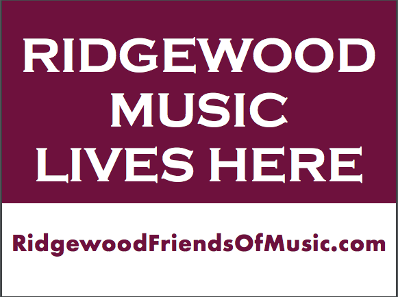 “Ridgewood Music Lives Here” Lawn Sign
